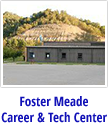 Foster Meade Career & Tech Center